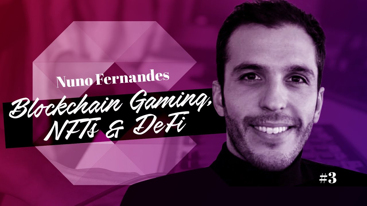 Blockchain Gaming & Exeedme w/ Nuno Fernandes