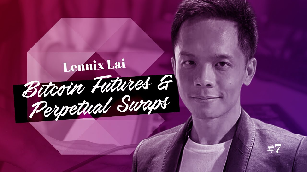 Bitcoin Futures and Perpetual Swaps – OKEx’s Lennix Lai