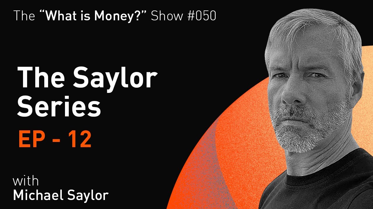 Michael Saylor: Why Bitcoin Succeeds