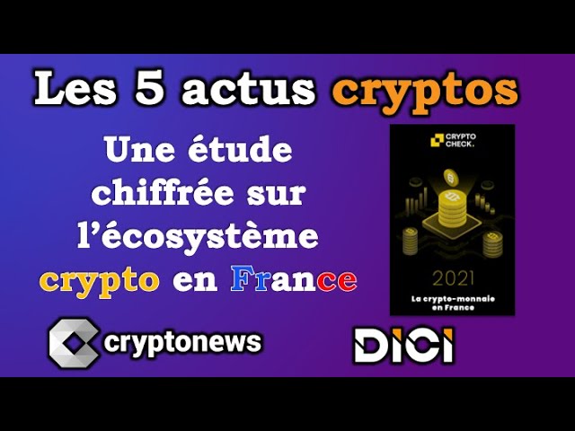 Les 5 actus cryptos de la semaine: France, Sorare, PayPal, Binance Charity, Satoshi Nakamoto