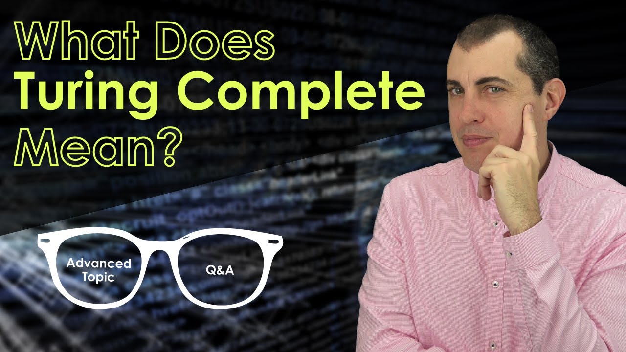 What Is the Definition of Turing Complete?