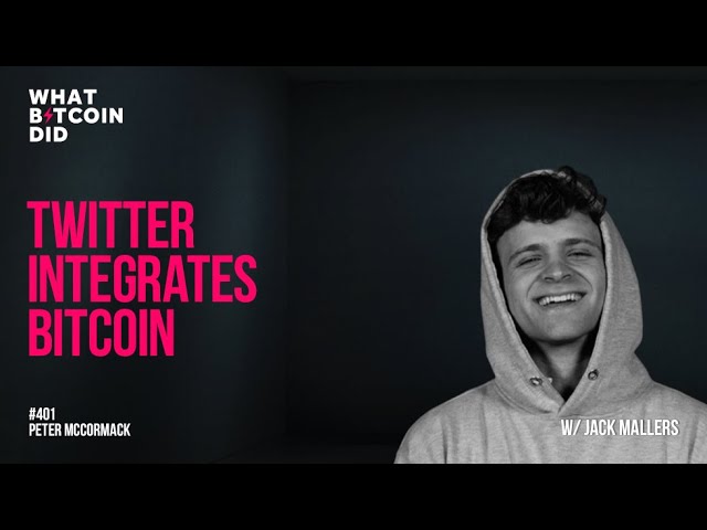 Twitter Integrates Bitcoin with Jack Mallers