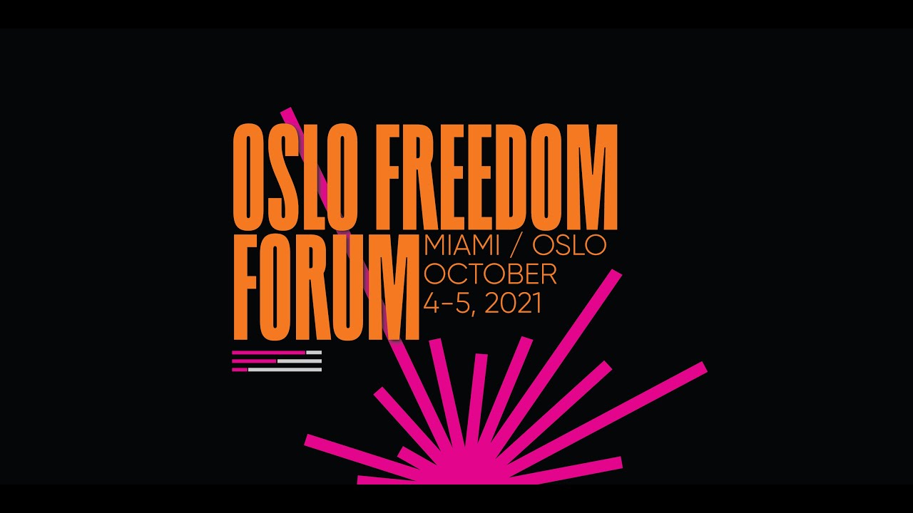Oslo Freedom Forum 2021 – Day One Livestream