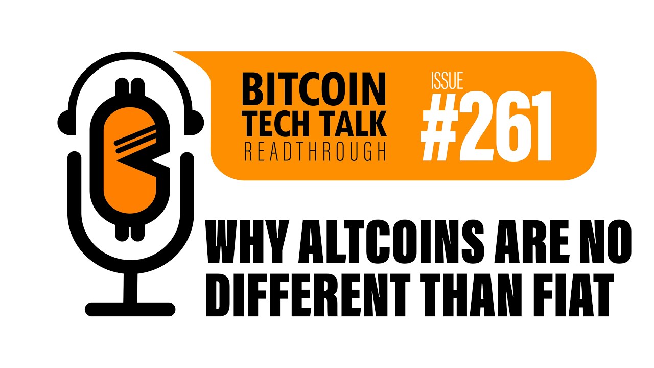 Jimmy Song on Why Altcoins are no Different than Fiat