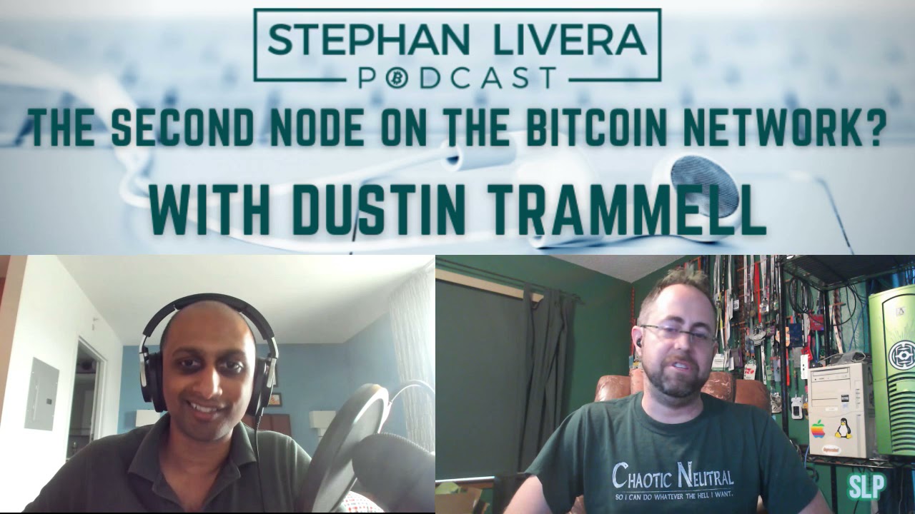 Dustin Trammell – The Second Node On The Bitcoin Network?