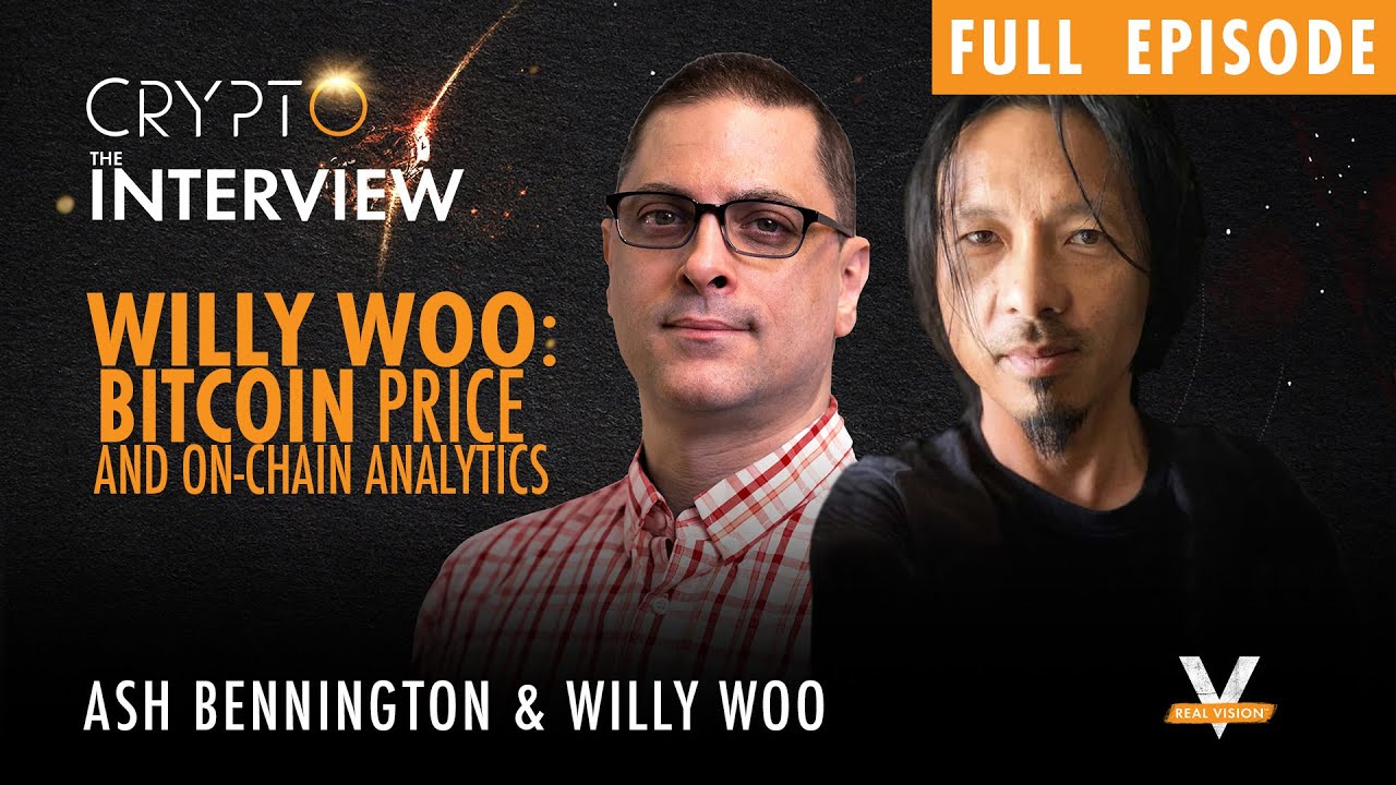 Willy Woo: Bitcoin Price and On-Chain Analytics