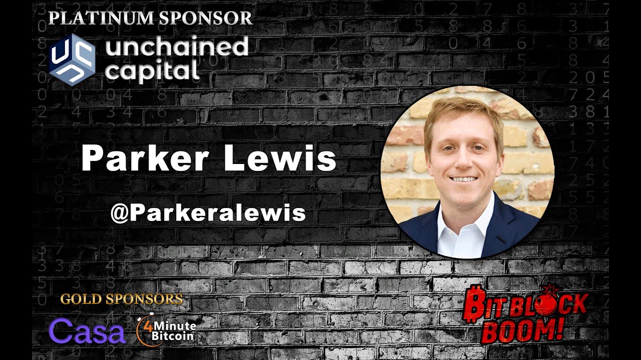 Bitcoin In One Lesson – Parker Lewis