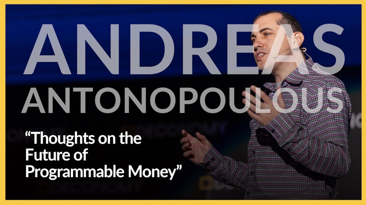 Andreas Antonopoulos sul futuro del denaro programmabile