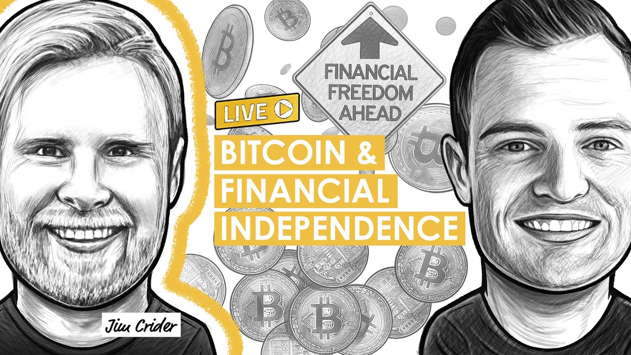 Bitcoin and Financial Independence w/ Jim Crider