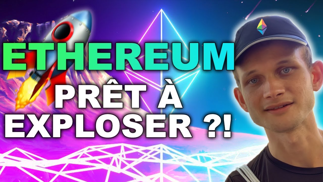 ETHEREUM PRÊT à EXPLOSER ?! ? ?
