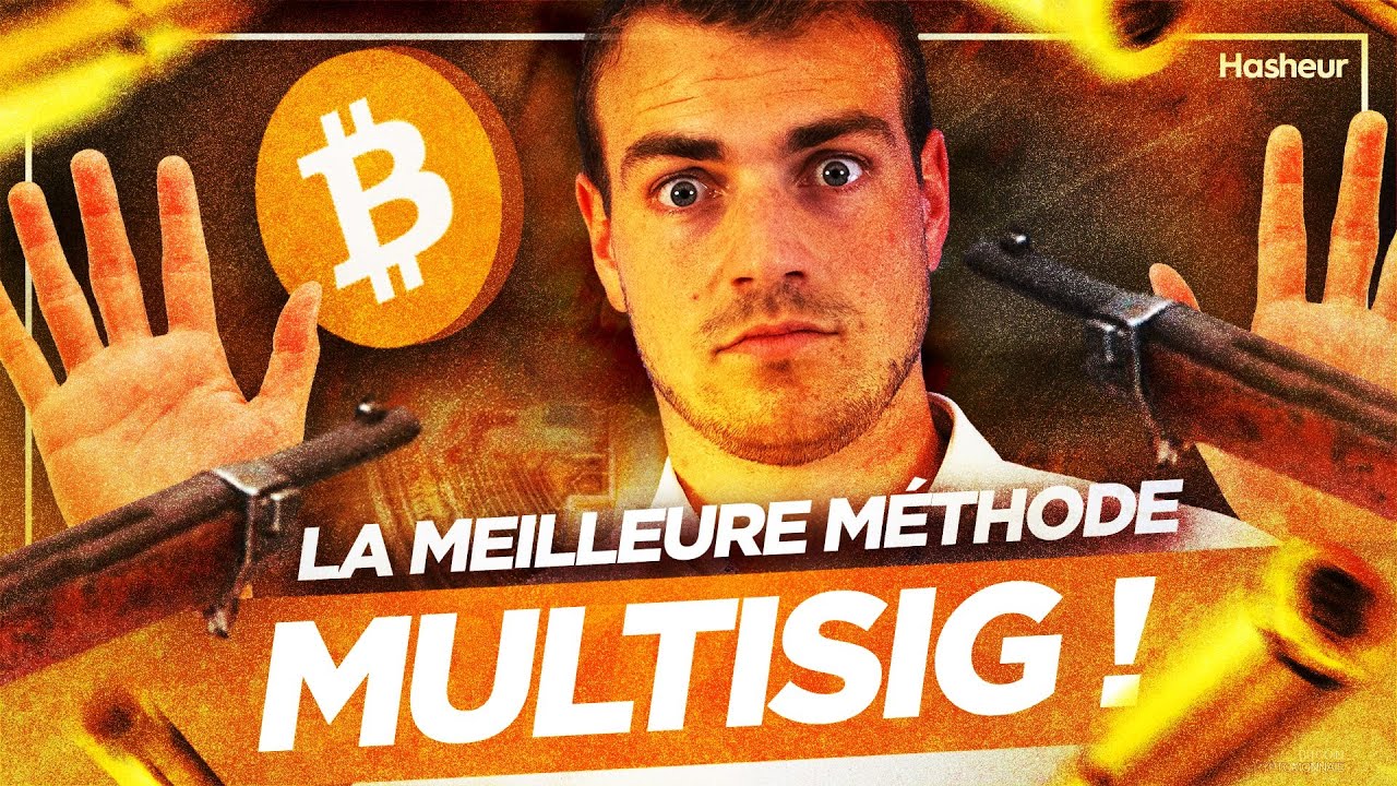 Protéger ses cryptos de l’Extorsion | La Multi-signature “Multisig”