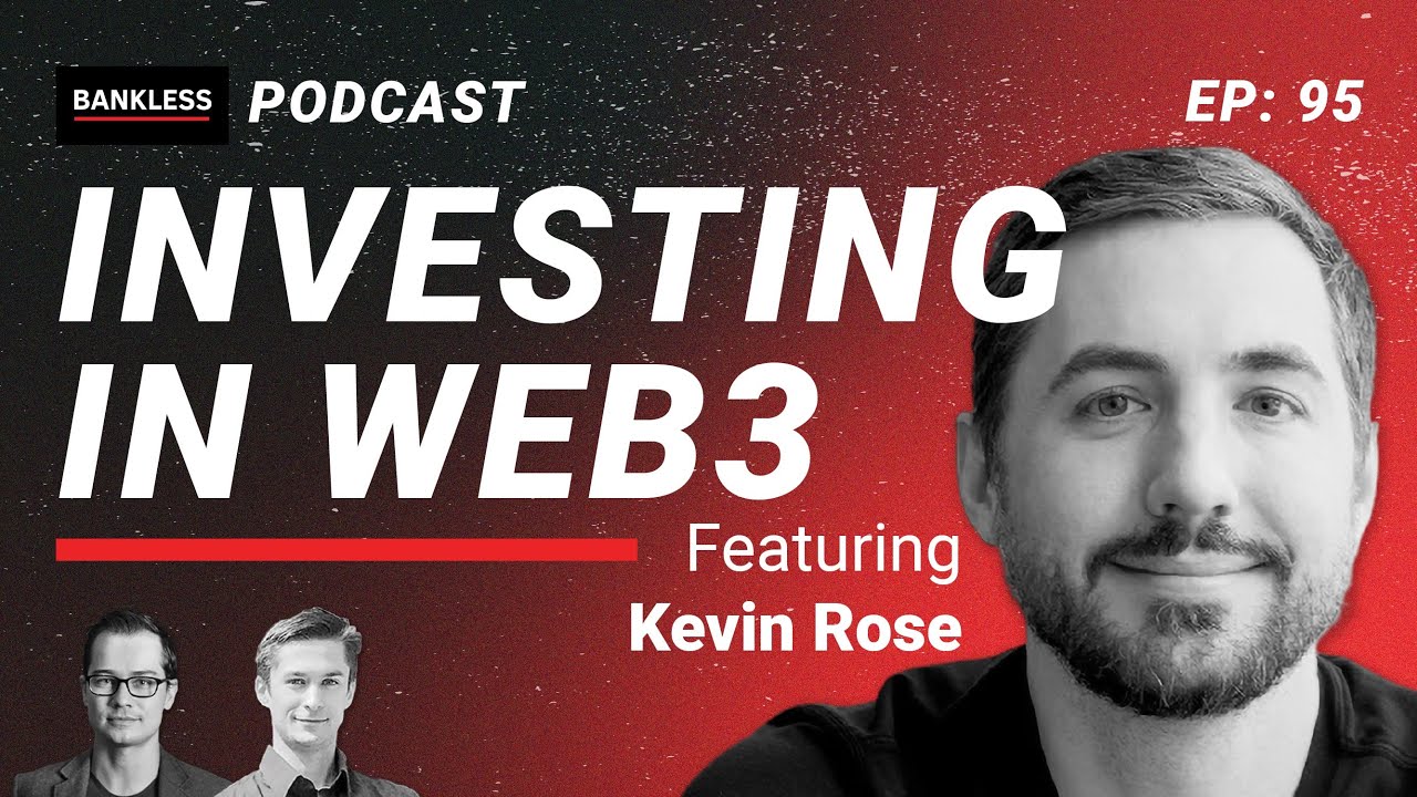 How Kevin Rose Invests in Web3