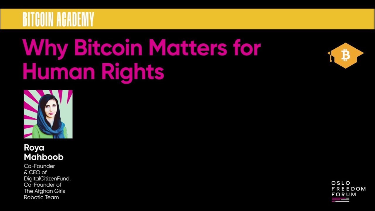 Bitcoin & Human Rights – Roya Mahboob