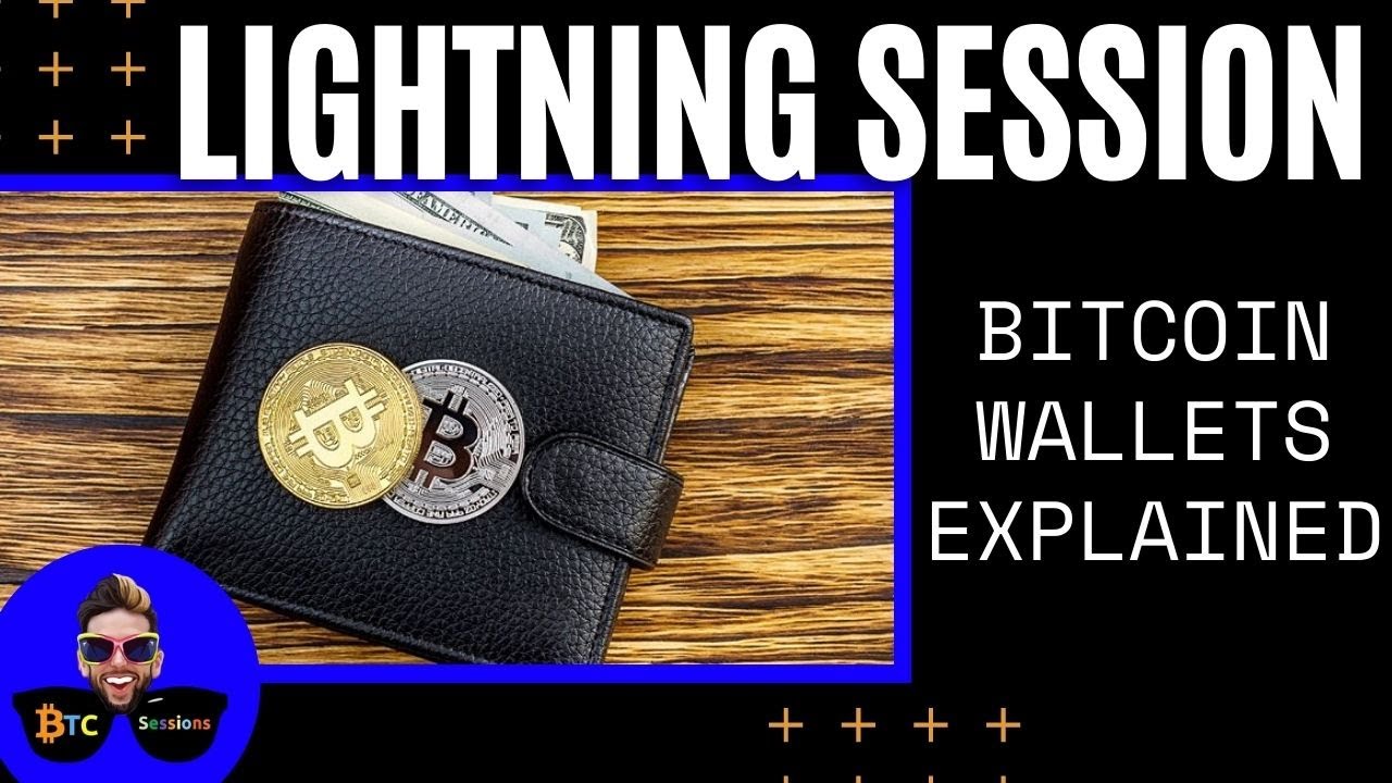 Bitcoin Wallets Explained