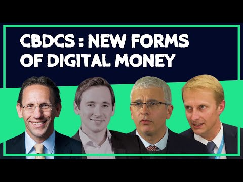 CBDC: New Forms of Digital Money