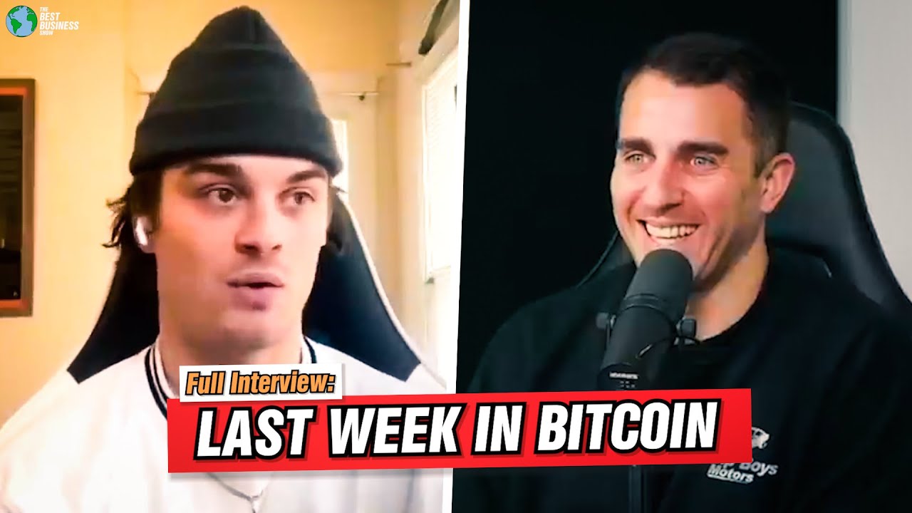 Last Week In Bitcoin w/  Dylan LeClair