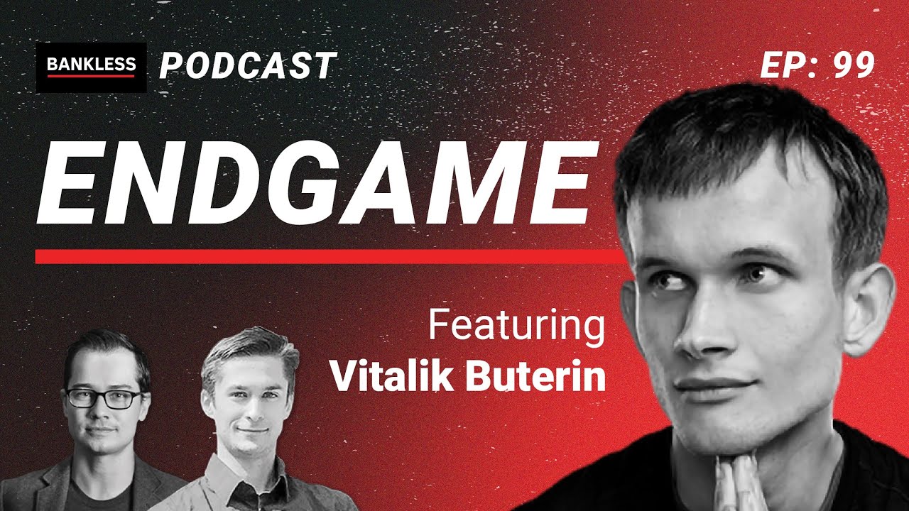 Ethereum’s Endgame w/ Vitalik Buterin