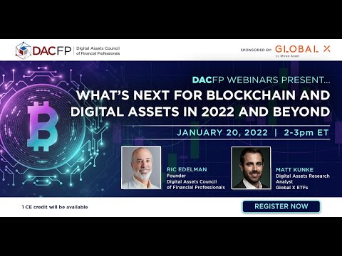 What’s Next for Blockchain & Digital Assets in 2022 and Beyond