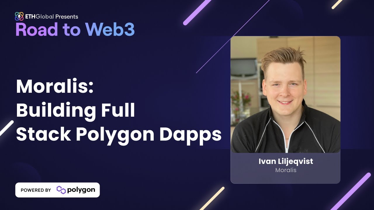 Building Full-Stack Polygon Dapps with Moralis