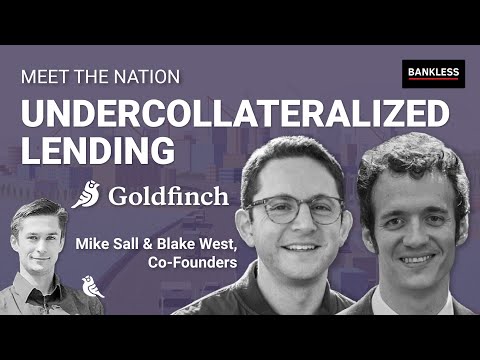 Undercollateralized Lending with Mike Sall & Blake West