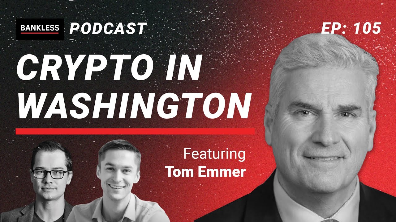 Congressman Tom Emmer on Crypto in Washington