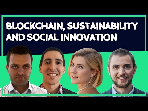 Blockchain, Sustainability and Social Innovation