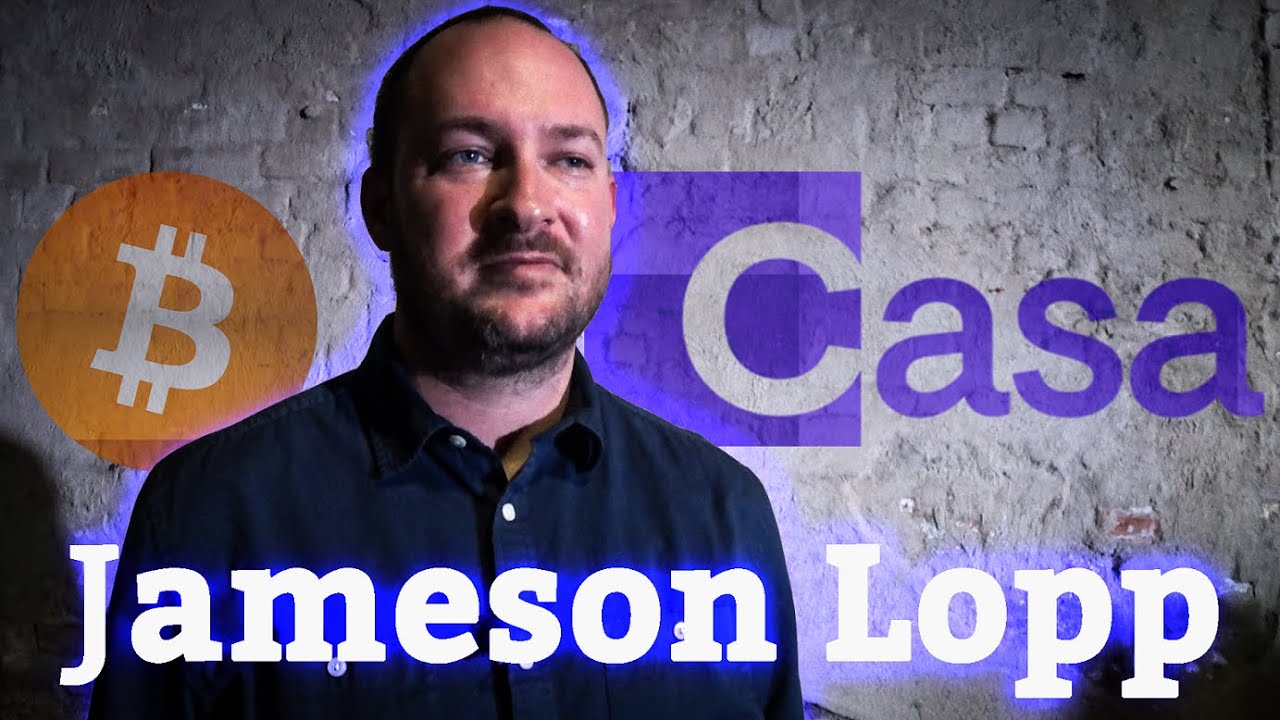 Interview with Jameson Lopp, CTO at Casa – “Security Is a Form of Insurance.”