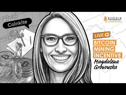 Bitcoin Policy and Mining Incentives w/ Magdalena Gronowska