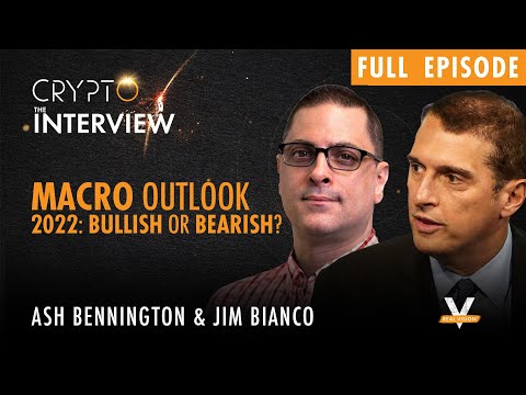 2022 Macro Outlook: Bullish or Bearish?