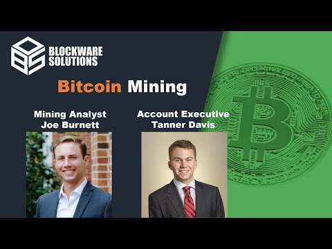 Bitcoin Mining with Joe Burnett and Tanner Davis