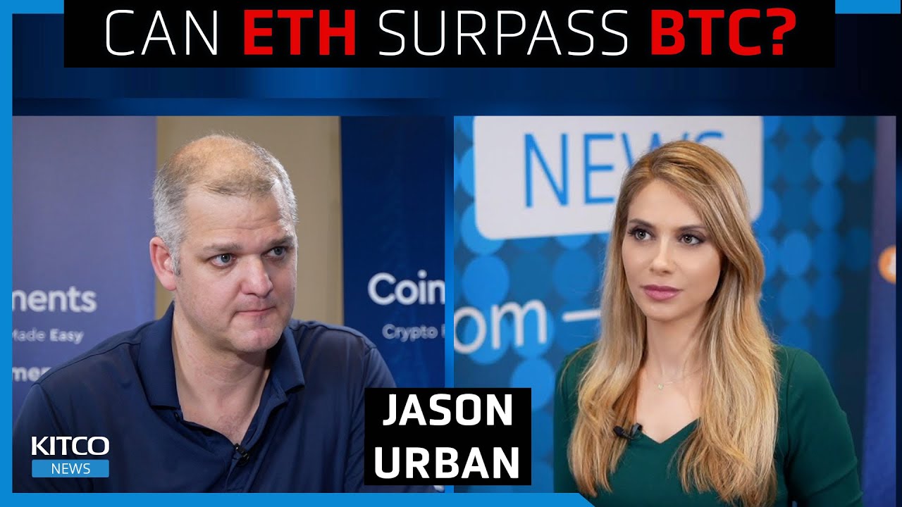 Ethereum Could Potentially Flip Bitcoin in 3 Years – Jason Urban