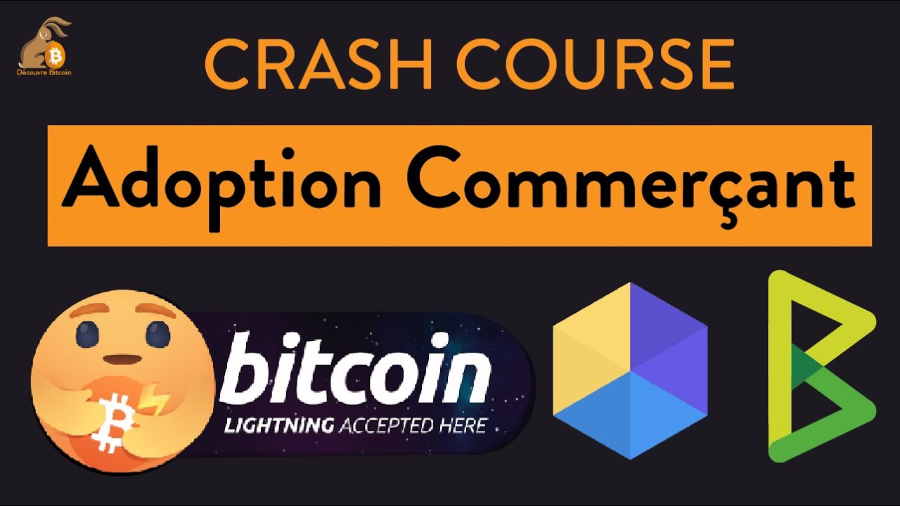 Accepter Bitcoin pour son commerce – [Crash Course]