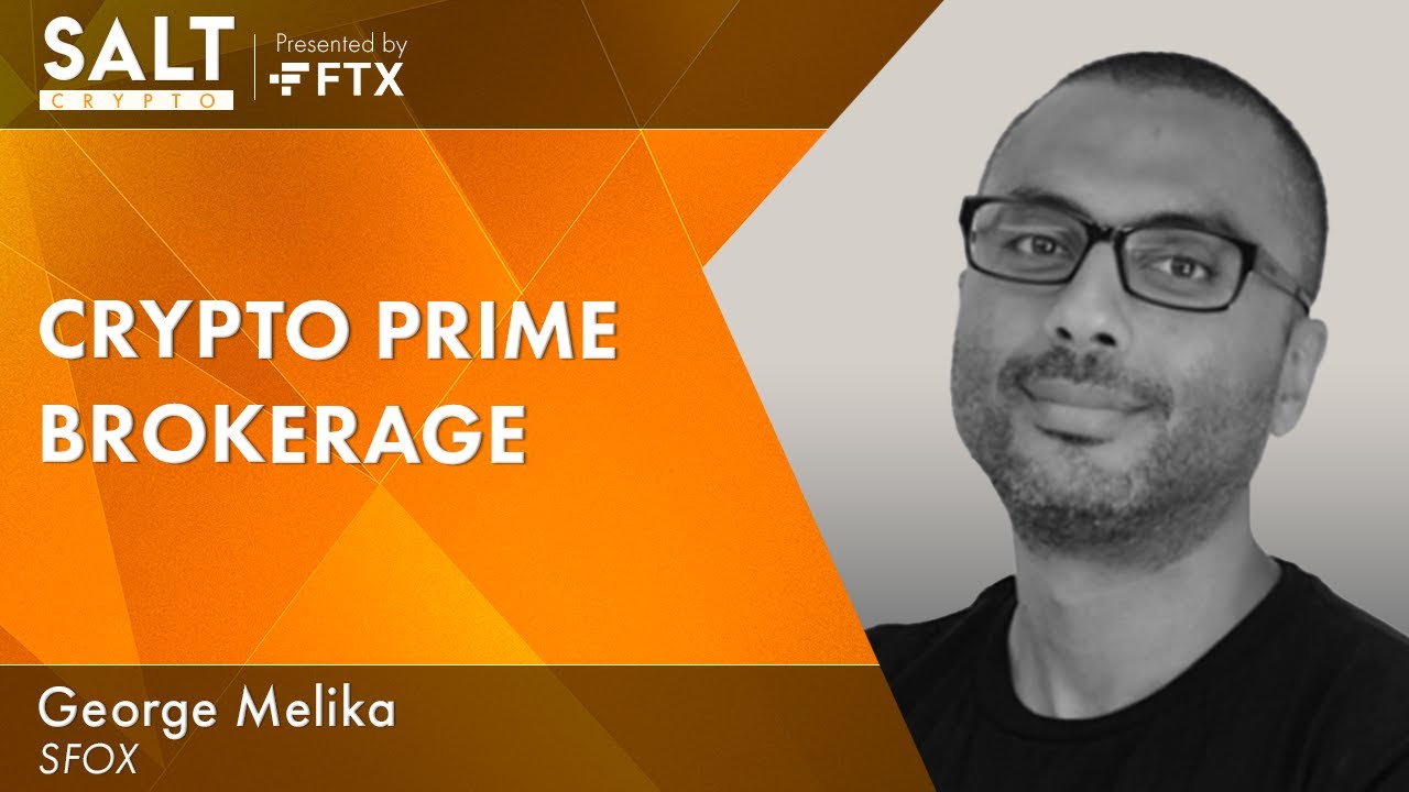 George Melika on Crypto Prime Brokerage