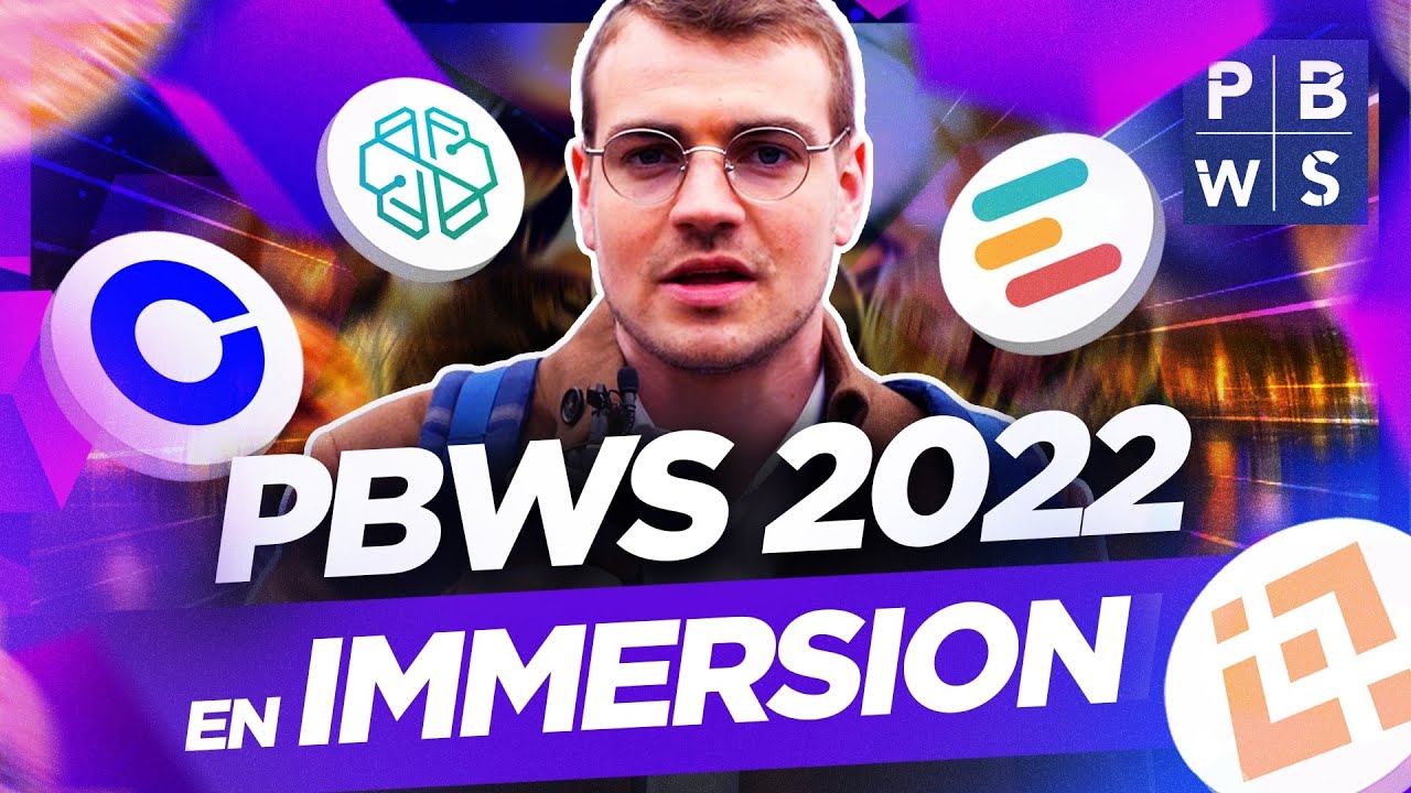 PBWS 2022 | En immersion au coeur de l’évènement