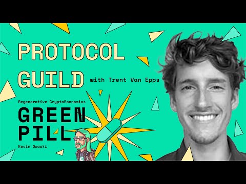 The Protocol Guild with Trent Van Epps