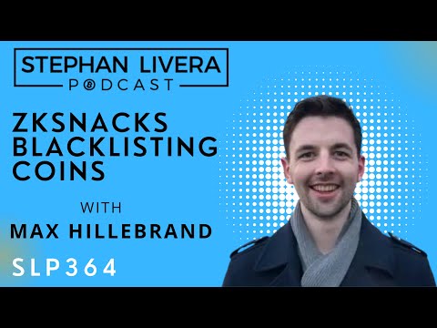 Max Hillebrand on ZKSnacks & Blacklisting Coins
