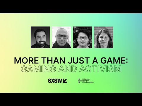 More Than Just a Game: Gaming and Activism