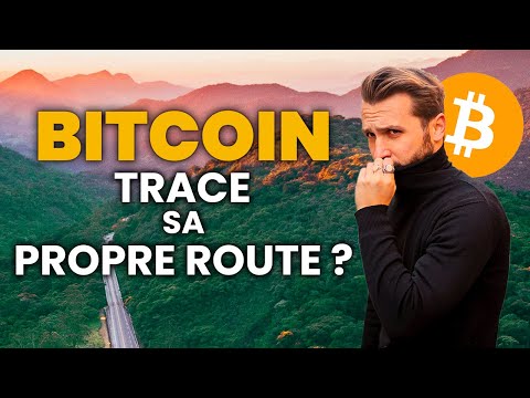 BITCOIN PEUT-IL TRACER SA PROPRE ROUTE ?! ?