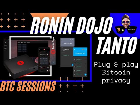 Ronin Dojo – A Bitcoin Node For Privacy