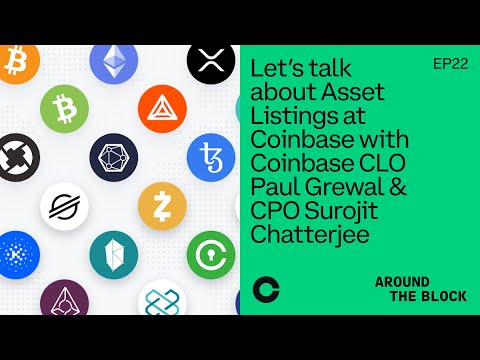 Asset Listings at Coinbase w/  Paul Grewal & Surojit Chatterjee