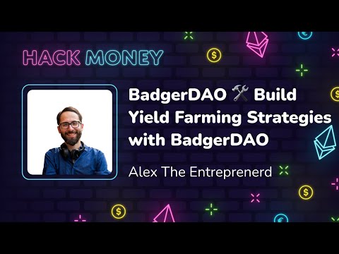Build Yield Farming Strategies with BadgerDAO