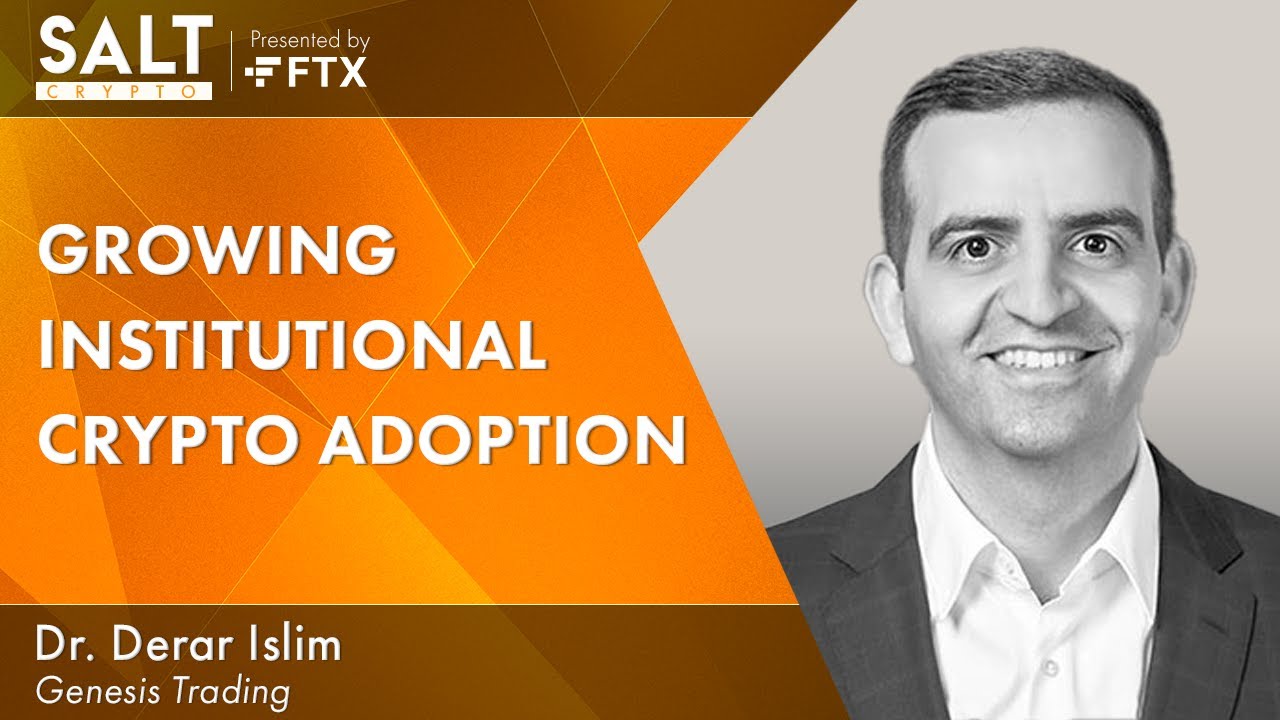 Dr. Derar Islim on Growing Institutional Crypto Adoption