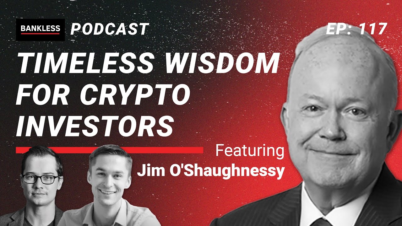 Timeless Wisdom for Crypto Investors – Jim O’Shaughnessy