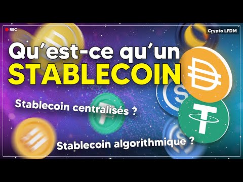 C’est quoi un stablecoin ? Quel est le MEILLEUR stablecoin ? USDT,USDC,DAI