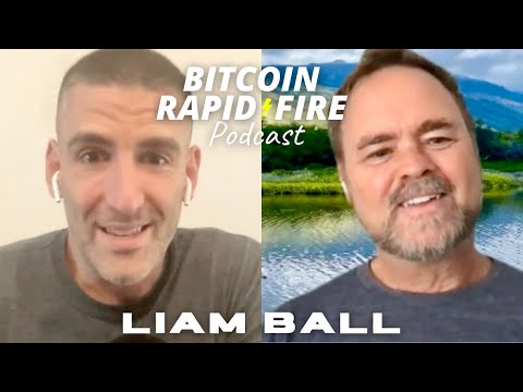 Developing a New Perspective Through Bitcoin w/ Liam Ball