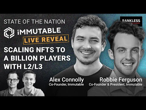 Immutable: Scaling NFTs to a Billion Players with L2/L3