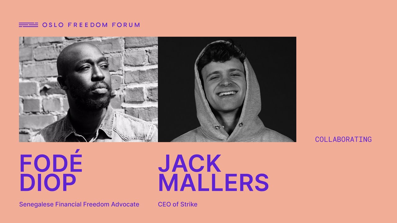 Freedom and Financial Inclusion – Fodé Diop & Jack Mallers