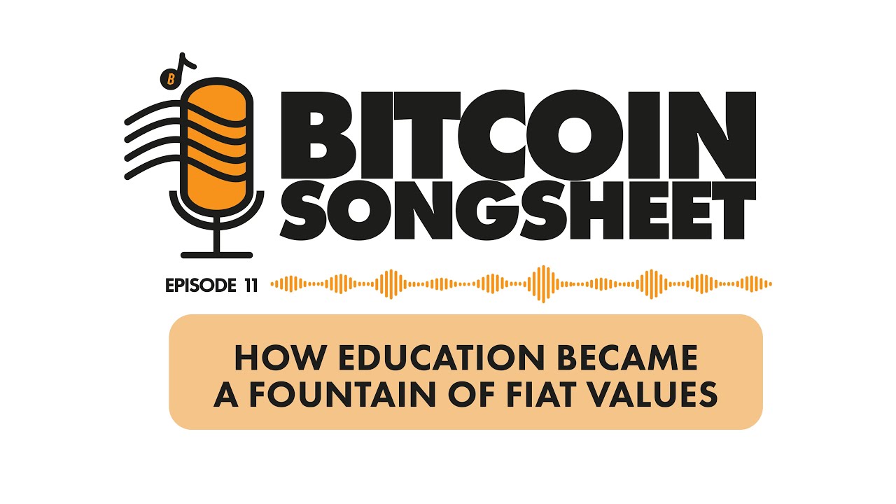 How Education Became A Fountain Of Fiat Values – Jimmy Song