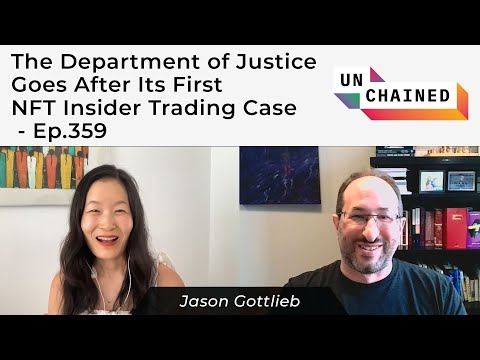 The Department of Justice Goes After Its First NFT Insider Trading Case
