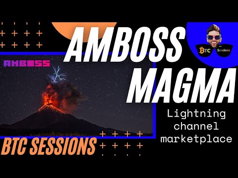 Amboss Magma: Buy And Sell Lightning Channels